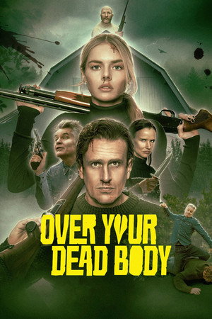 poster Over Your Dead Body