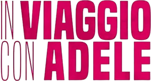 In viaggio con Adele (2018) Streaming ITA official logo