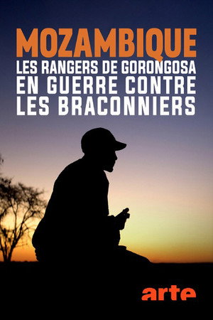 Mozambique - Les rangers de Gorongosa en guerre contre les braconniers
