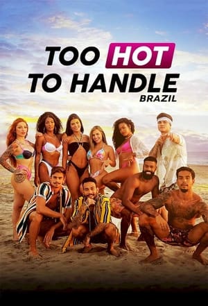 Too Hot to Handle: Brazil Season 1 online free