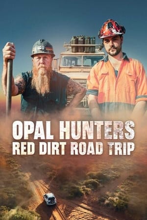 Image Opal Hunters: Red Dirt Road Trip