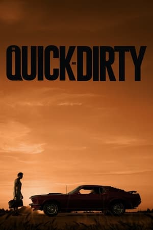 Poster The Quick and Dirty (2019)