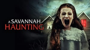 A Savannah Haunting (2021)