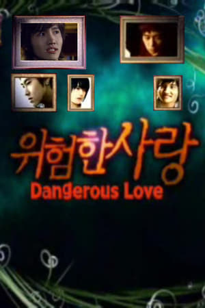 Poster Dangerous Love (2006)