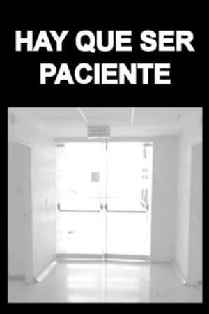 Image Hay Que Ser Paciente