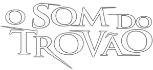 O Som do Trovão