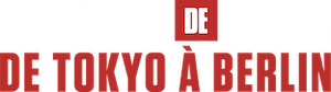 La casa de papel : De Tokyo à Berlin - S1 - Épisode 2 : Épisode 1 - Logo
