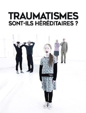 Traumatismes : sont-ils héréditaires?