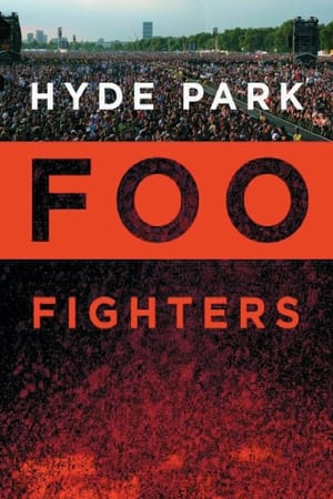 Poster Foo Fighters: Hyde Park 2006