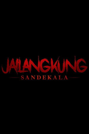 Jailangkung: Sandekala