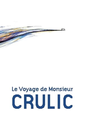 Image Le voyage de Monsieur Crulic