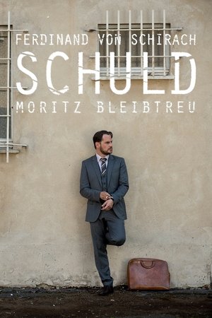 Poster SCHULD nach Ferdinand von Schirach Musim ke 1 Episode 2 2015