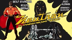 Neutrón el enmascarado negro