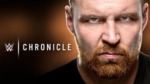 WWE Chronicle Dean Ambrose