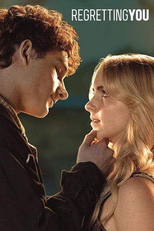 poster Regretting You