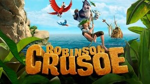 Robinson Crusoe: The Wild Life