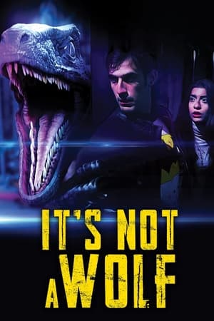 Poster It's Not a Wolf (2022)