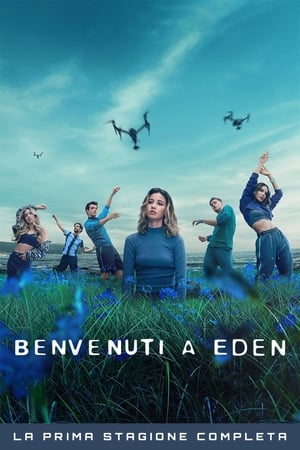 Benvenuti a Eden: Stagione 1