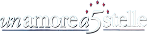 Un amore a 5 stelle (2002) Streaming ITA official logo