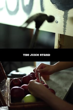 Poster The Juice Stand (2015)