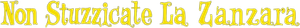 Non stuzzicate la zanzara — Logos 1