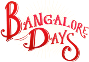 Bangalore Days
