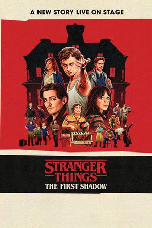 poster Behind the Curtain: Stranger Things: The First Shadow