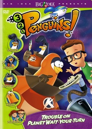 3-2-1 Penguins! Trouble on Planet Wait-Your-Turn 3-2-1 Penguins! Trouble on Planet Wait-Your-Turn