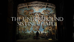 The Underground Sistine Chapel 1