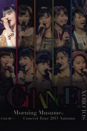 Poster モーニング娘。 コンサートツアー 2013秋 Solo 道重さゆみ 〜CHANCE!〜 2013