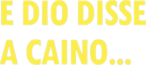 E Deus Disse a Caim — Logos 1