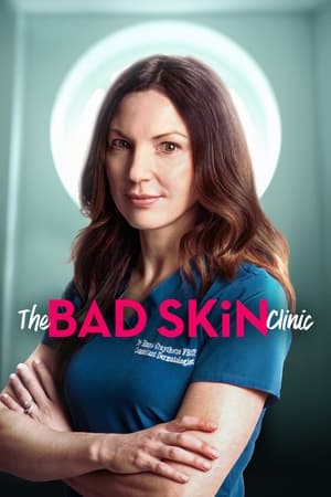 Poster The Bad Skin Clinic 2019