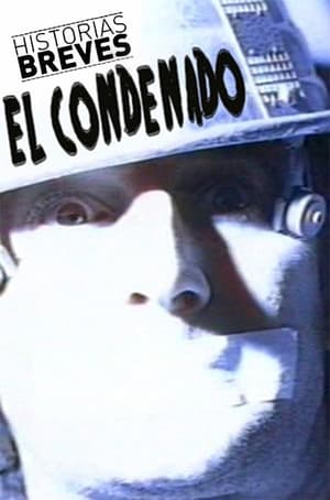 Poster Historias Breves 0: El condenado (1993)