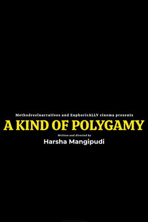 A Kind of Polygamy