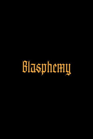 Blasphemy 2