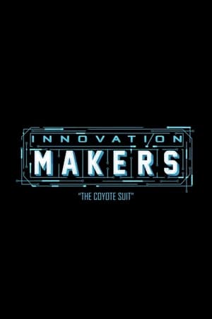 Poster Innovation Makers: The Coyote Suit (2017)