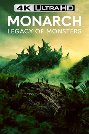 poster Monarch: Legacy of Monsters
