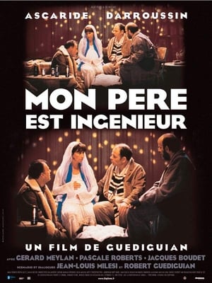 Mon père est ingénieur (2004)