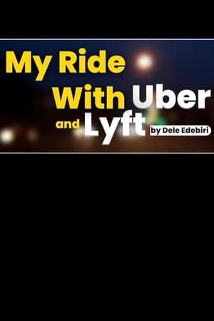Poster My Ride With Uber and Lyft 2024