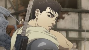 Berserk: The Golden Age Arc – Memorial Edition: Season 1 Episode 1 –