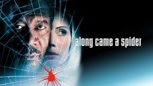 Along Came a Spider (2001)