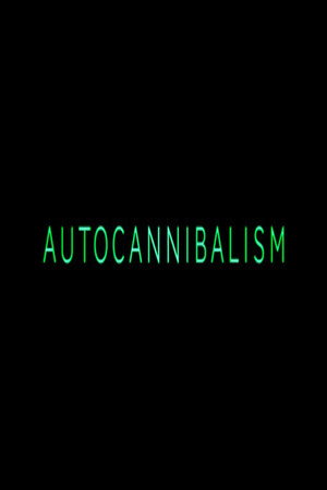 Autocannibalism 12