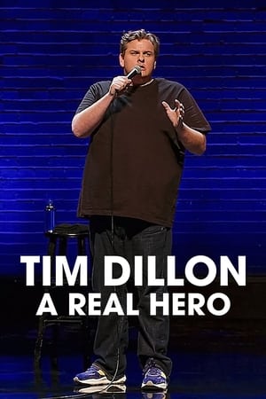 Tim Dillon: A Real Hero