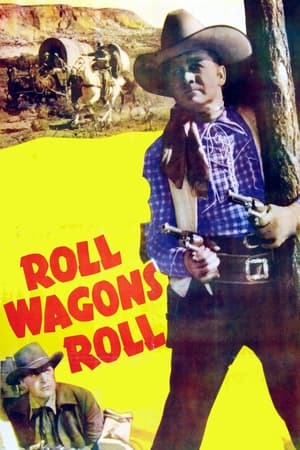 Poster Roll Wagons Roll 1940