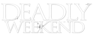 Deadly Weekend — Logos 1