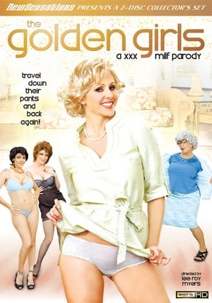 Poster The Golden Girls: A XXX MILF Parody 2010