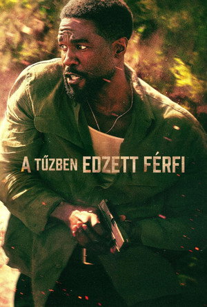 Image A tűzben edzett férfi