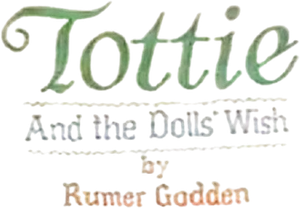 Tottie: The Doll's Wish