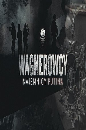 Nonton film The Wagner Group. Putin's mercenaries (1970) terbaru sub indo Nonton film The Wagner Group. Putin's mercenaries (1970) terbaru sub indo