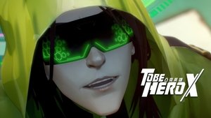 TO BE HERO X Season 1 Episode 4